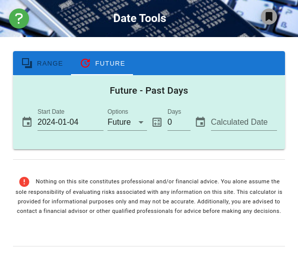 Date Range/Future Calculator